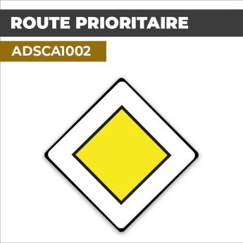 Autocollant ROUTE PRIORITAIRE l Panneau de Priorité