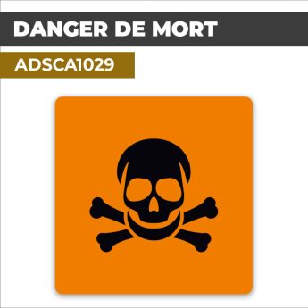 Autocollant DANGER DE MORT l Produits dangereux