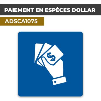Autocollant PAIEMENT EN ESPECES DOLLAR | Moyens de paiement