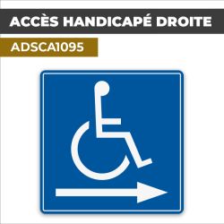 Autocollant ACCES HANDICAPE DROITE | Handicap et PMR