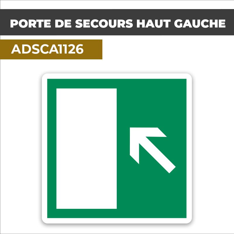 Autocollant PORTE DE SECOURS HAUT GAUCHE | Sortie de secours