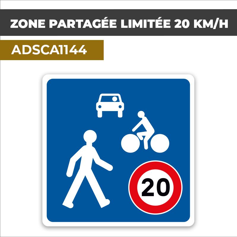 Autocollant ZONE PARTAGEE LIMITEE 20KM/H | Panneaux d'indication
