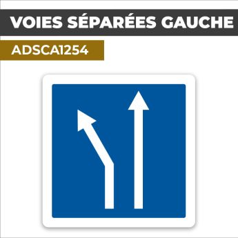 Autocollant VOIES SÉPARÉES GAUCHE | Panneaux d'indication
