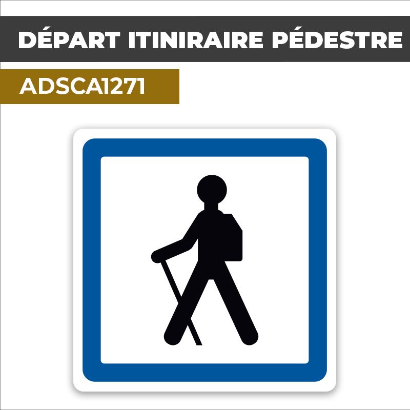 Autocollant DÉPART ITINÉRAIRE PÉDESTRE | Panneaux d'indication