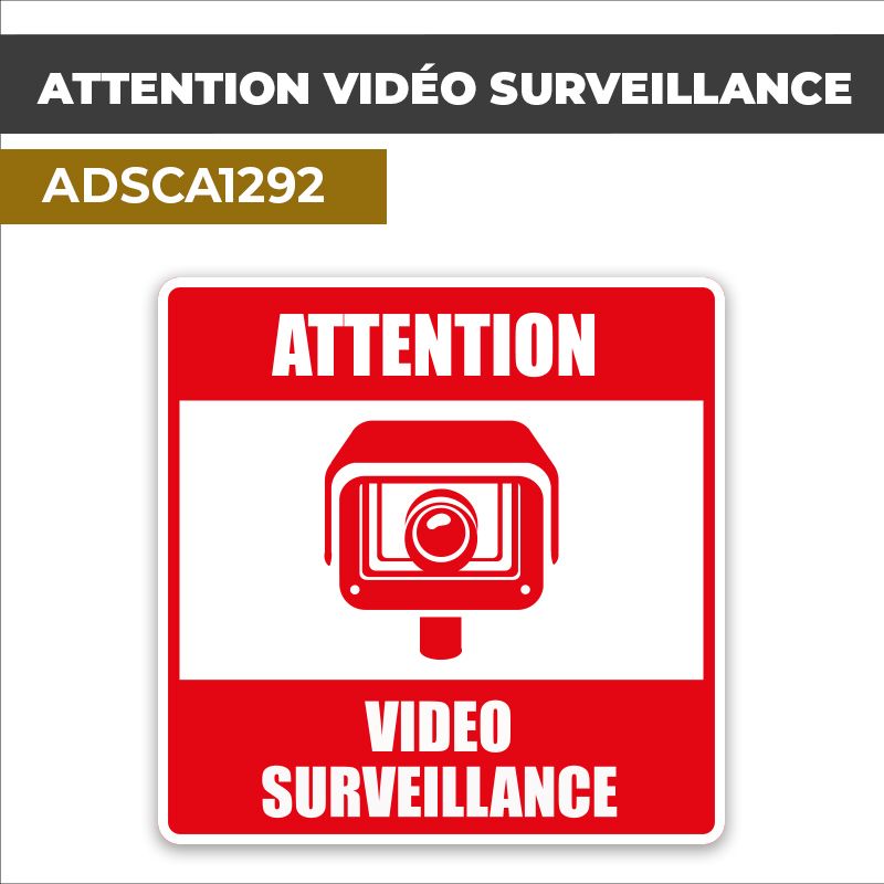 Autocollant ATTENTION VIDÉO SURVEILLANCE | Vidéo surveillance