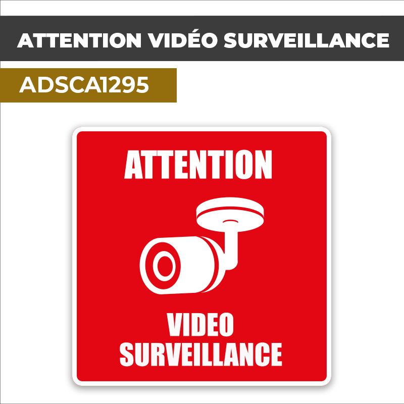 Autocollant ATTENTION VIDÉO SURVEILLANCE | Vidéo surveillance