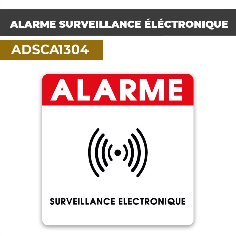Autocollant ALARME SURVEILLANCE ÉLECTRONIQUE | Alarmes