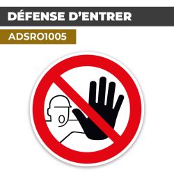 Autocollant | DÉFENSE D'ENTRER | Interdictions