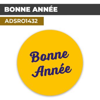 Autocollant | BONNE ANNÉE| Format Rond