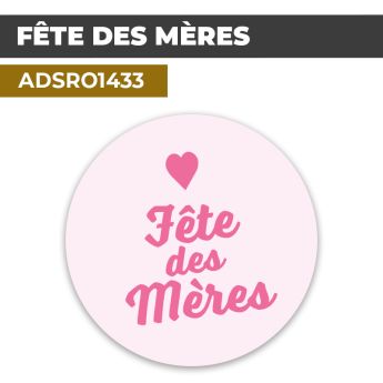 Autocollant | FETES DES MÈRES | Format Rond
