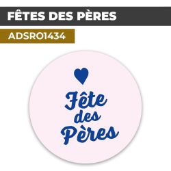 Autocollant | FETES DES PÈRES | Format Rond