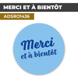 Autocollant | MERCI ET À BIENTOT Fond bleu | Format Rond