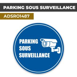 Autocollant | PARKING SOUS SURVEILLANCE | Format Rond
