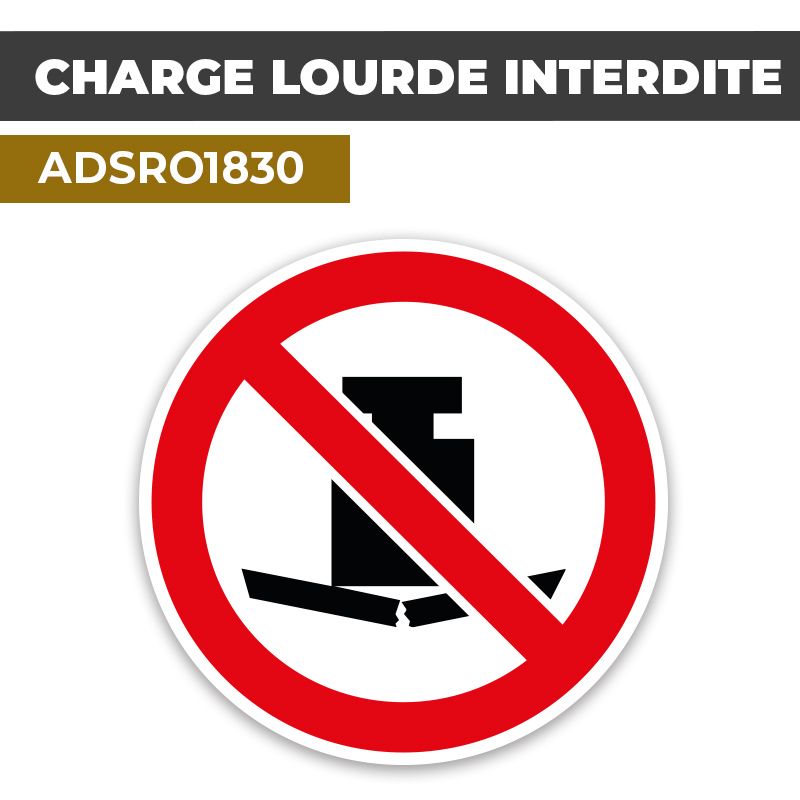 Autocollant CHARGE LOURDE INTERDITE | Interdictions