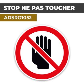 Autocollant | NE PAS TOUCHER STOP | Format Rond
