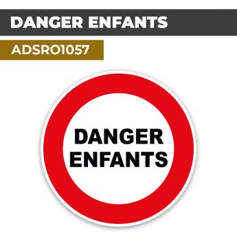 Autocollant | DANGER ENFANTS | Format Rond