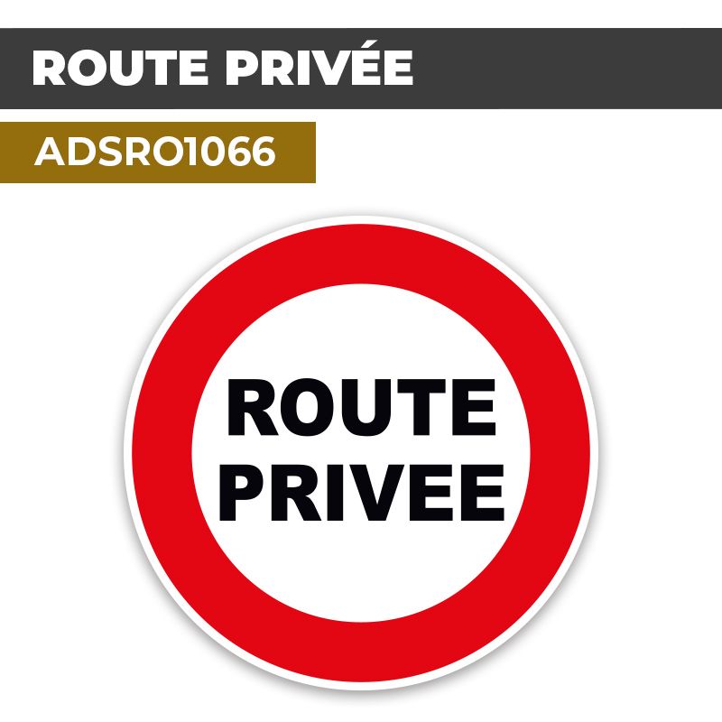 Autocollant | ROUTE PRIVEE | Format Rond