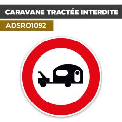 Autocollant | CARAVANE TRACTEE INTERDITE | Format Rond
