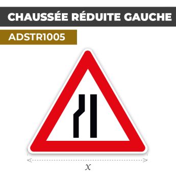 Autocollant | CHAUSSÉE RÉDUITE GAUCHE | Format Triangle