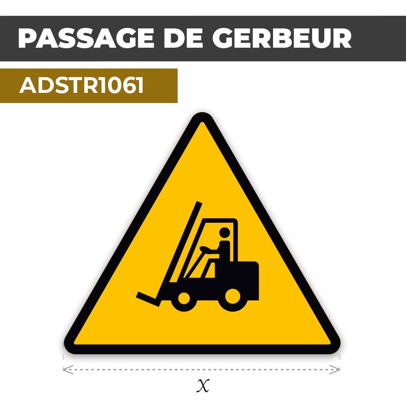 Autocollant | PASSAGE DE GERBEUR | Format Triangle
