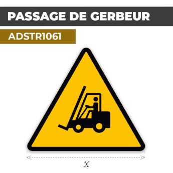 Autocollant | PASSAGE DE GERBEUR | Format Triangle