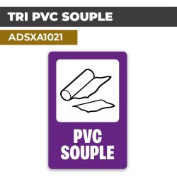 Autocollant TRI PVC SOUPLE | Tri Sélectif et Recyclage
