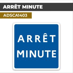 Autocollant | ARRÊT MINUTE | Stationnement et Parking