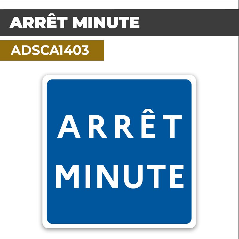 Autocollant | ARRÊT MINUTE | Stationnement et Parking