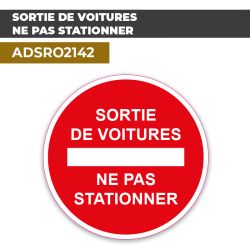 Autocollant SORTIE DE VOITURES NE PAS STATIONNER | Stationnement interdit