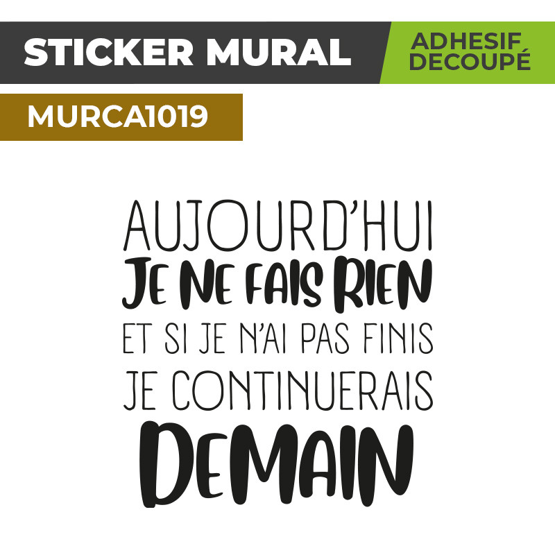 Sticker Mural | JE NE FAIS RIEN | Adhésif Découpé