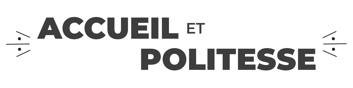 Autocollants Accueil & Politesse : Formules de Bienvenue