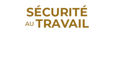 Sécurité au Travail