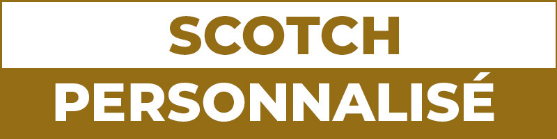 Scotch Personnalisé
