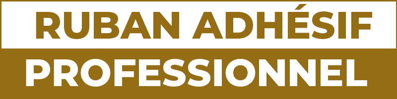 Ruban Adhésif Professionnel