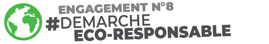 Une démarche eco-responsable